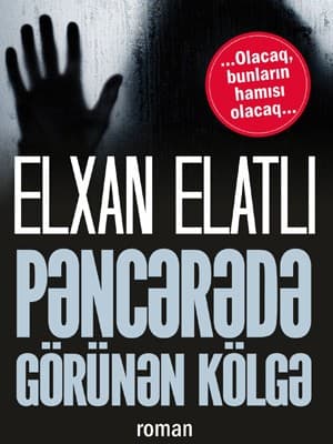 Pəncərədə Görünən Kölgə