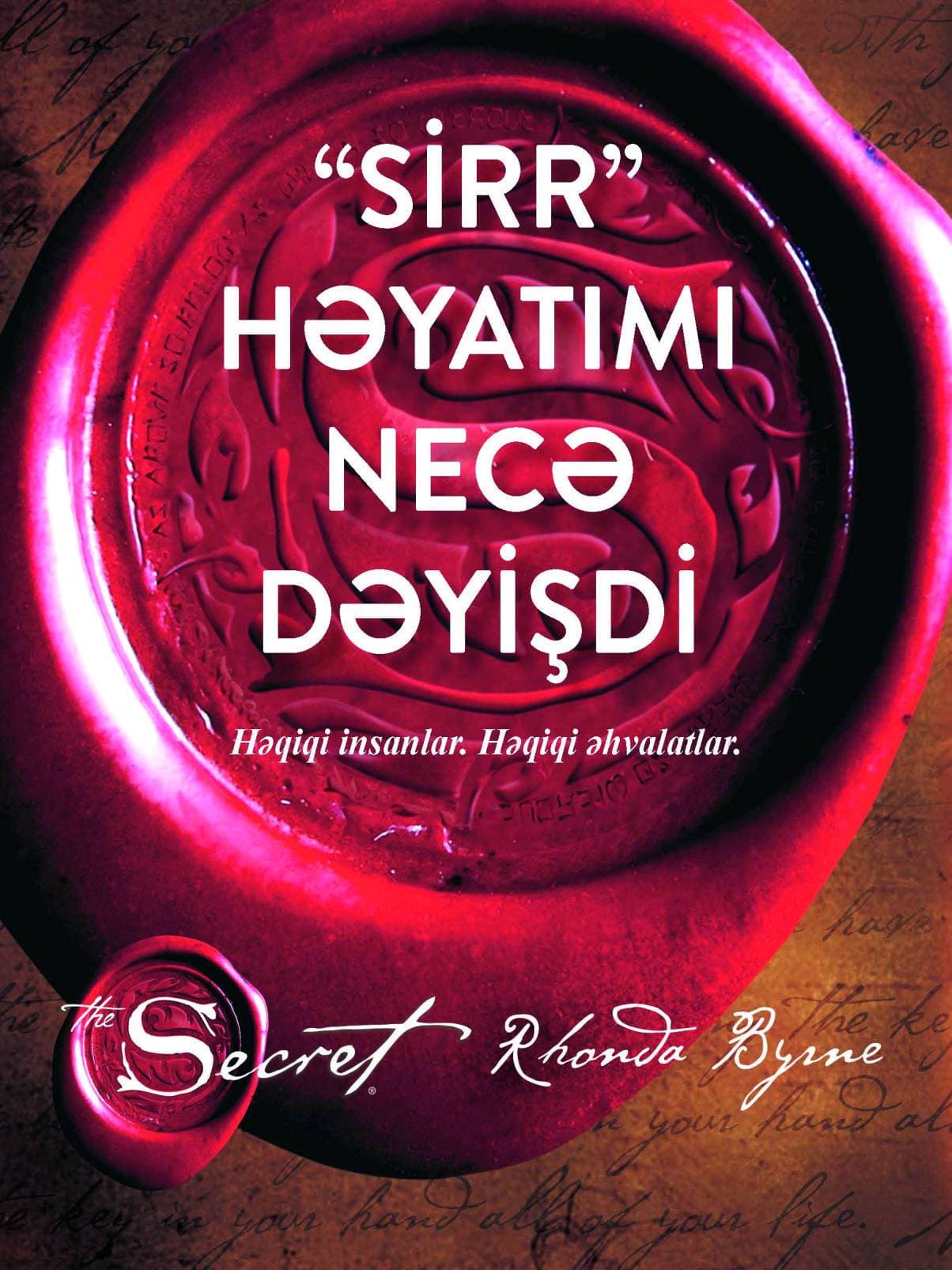 Sirr Həyatımı Necə Dəyişdi