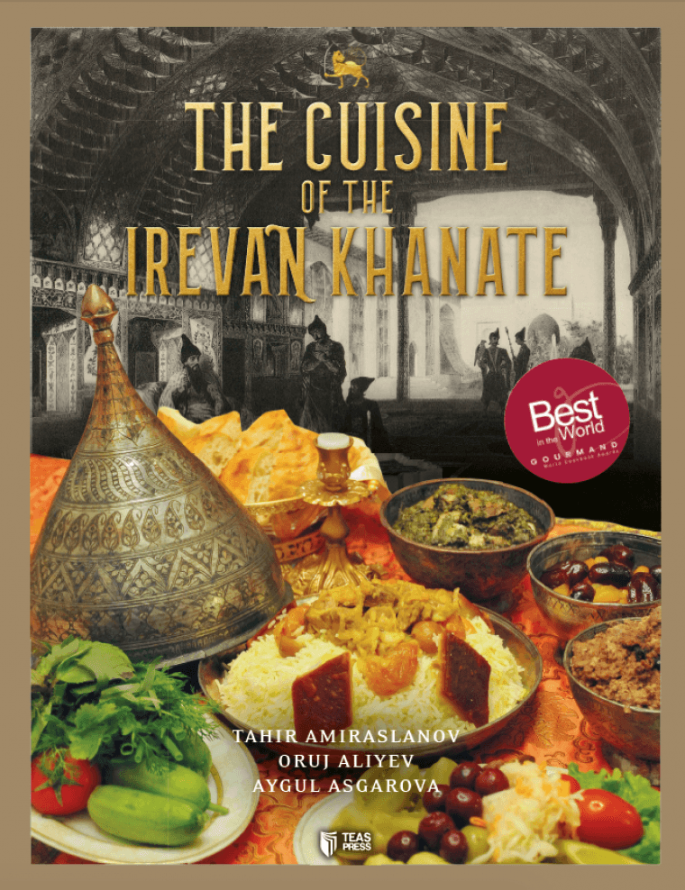 The Cuisine Of The Irevan Khanate
