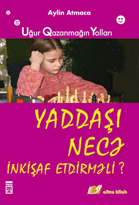 Yaddaşı Necə İnkişaf Etdirməl?