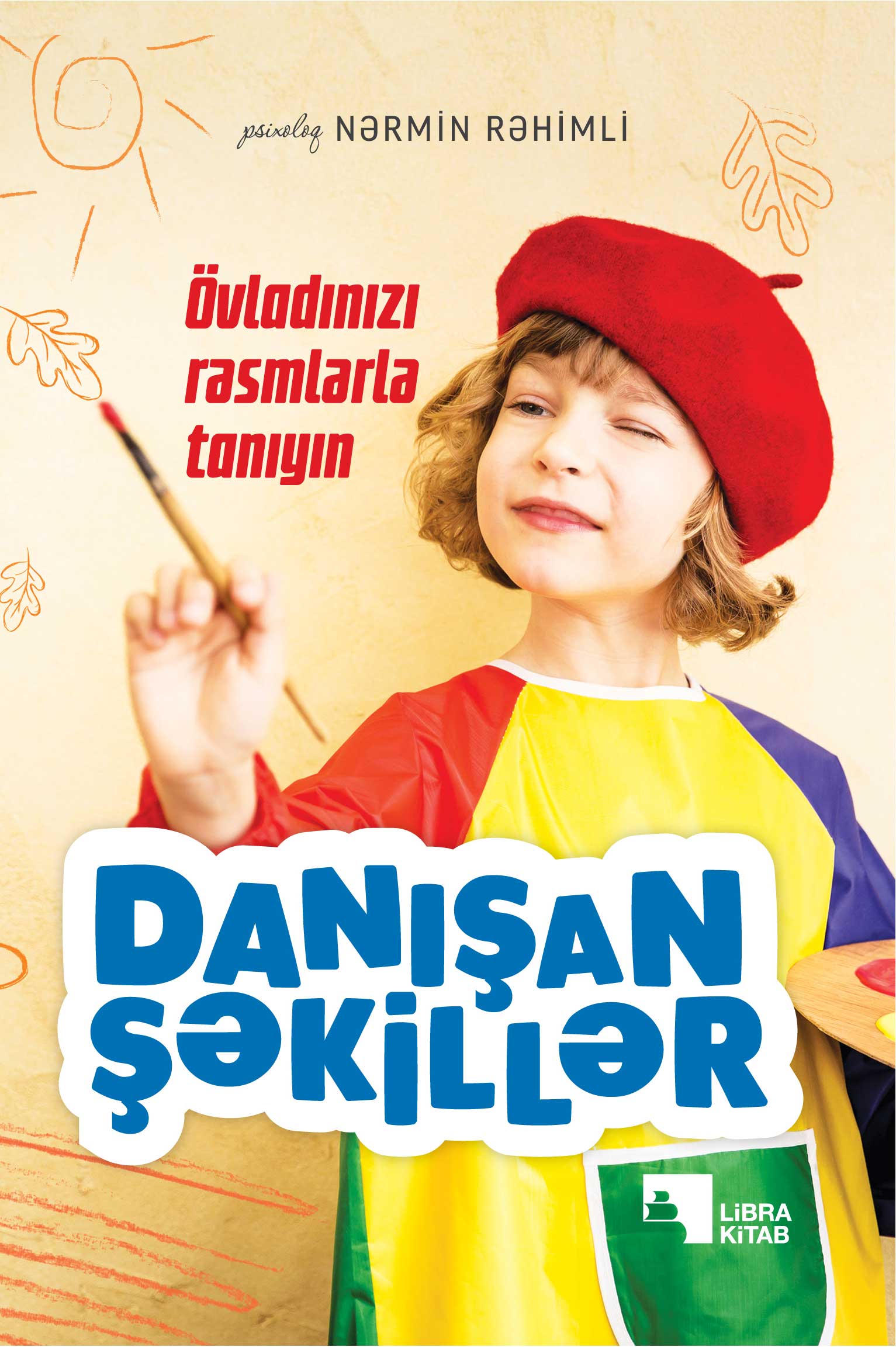 Danışan Şəkillər - Övladınızı Rəsmlərlə Tanıyın