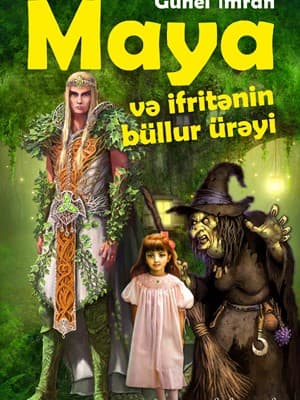 Maya və İfritənin Büllur Ürəyi