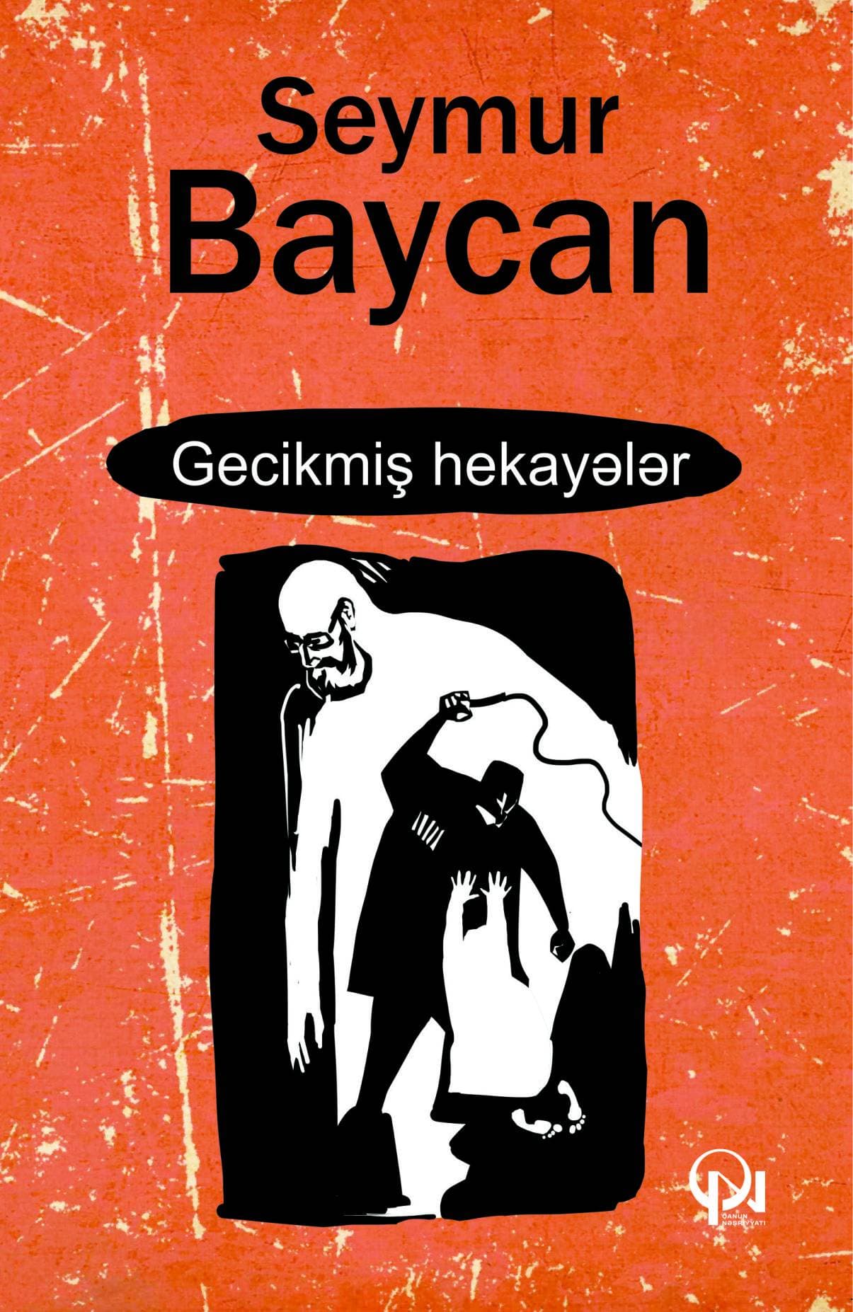 Gecikmiş Hekayələr