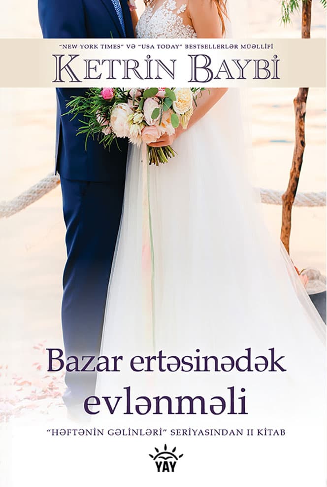 Bazar Ertəsinə Qədər Evlənməli
