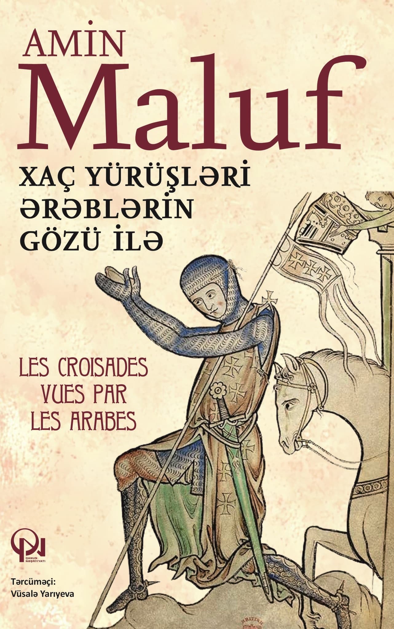 Xaç Yürüşləri Ərəblərin Gözü İlə