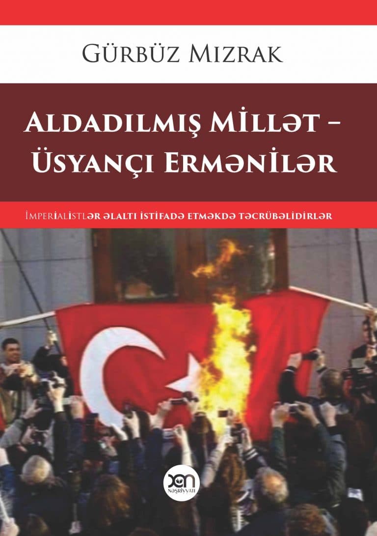Aldadılmış Millət – Üsyançı Ermənilər