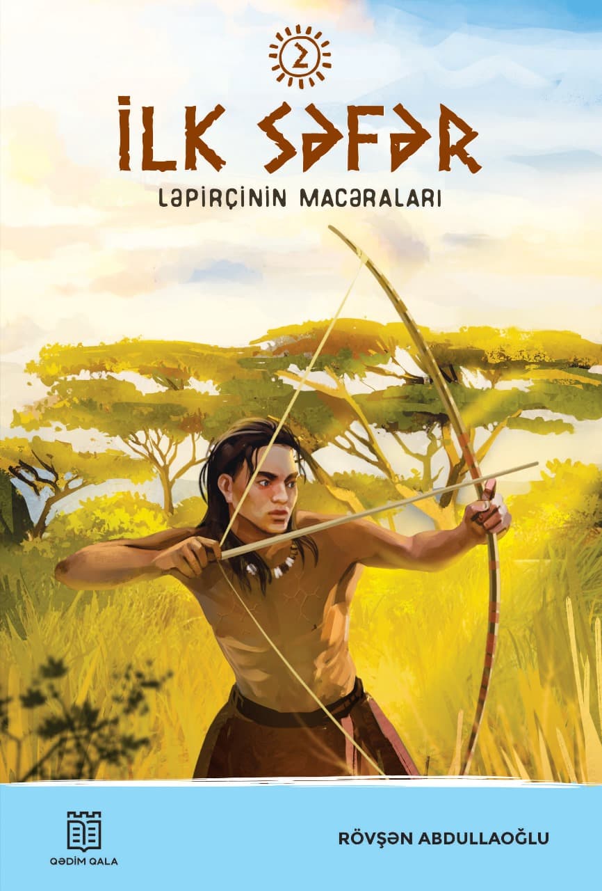 İlk Səfər - Ləpirçinin Macəraları