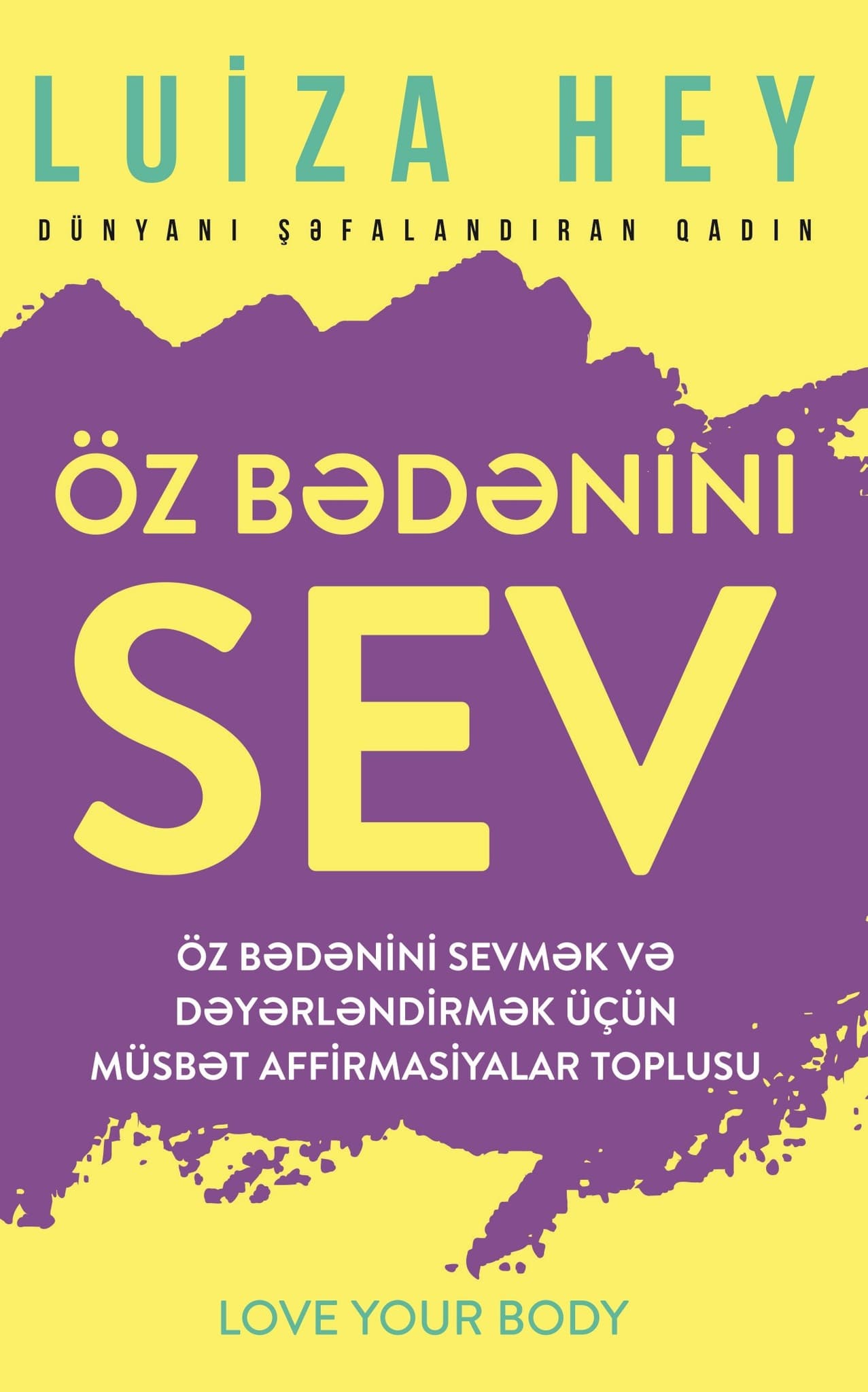 Öz Bədənini Sev