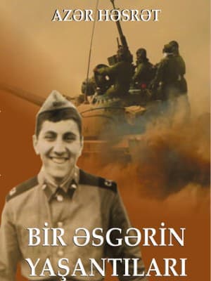 Bir Əsgərin Yaşantıları