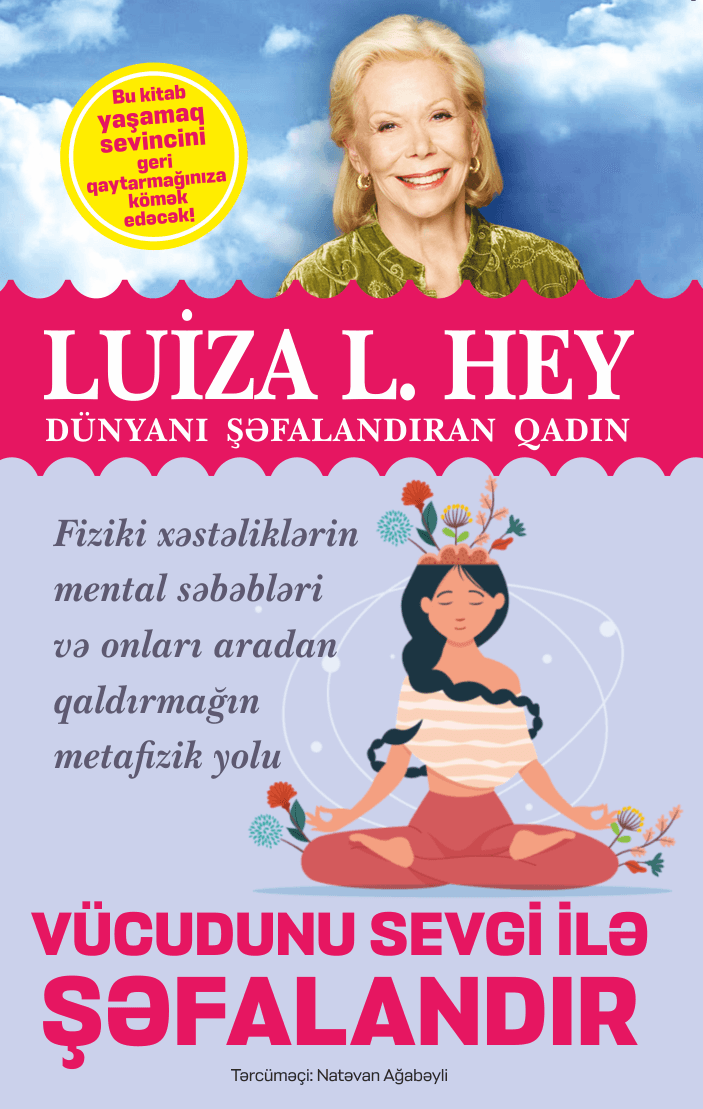 Vücudunu Sevgi ilə Şəfalandır