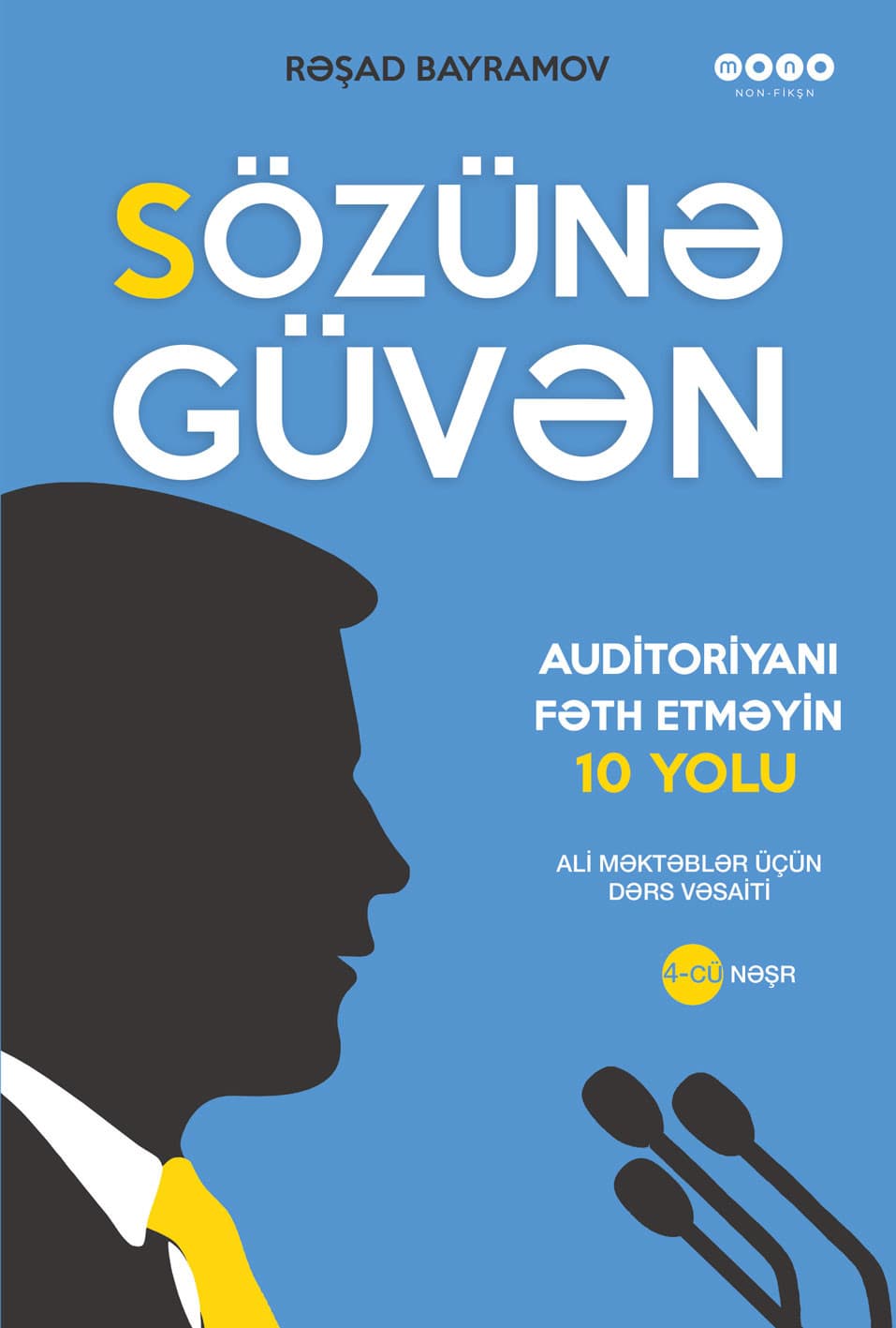 Sözünə güvən