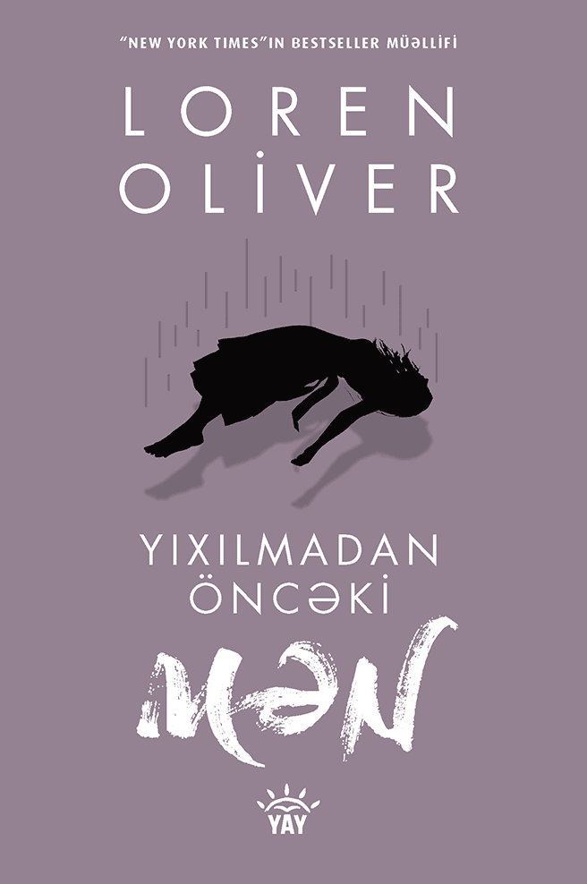 Yıxılmadan Öncə Mən