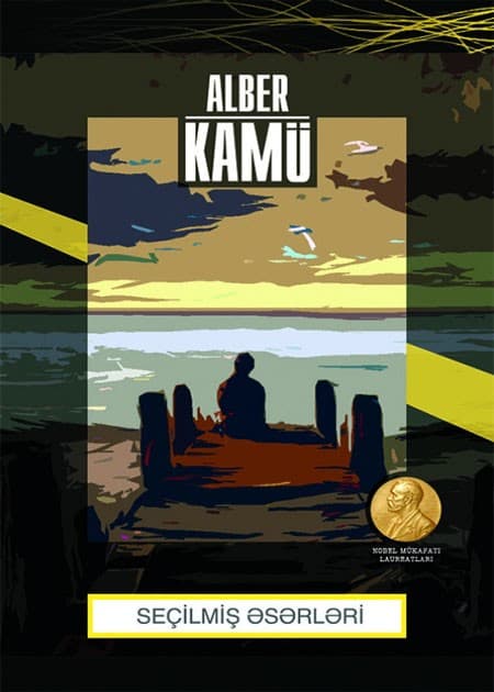 Alber Kamü. Seçilmiş Əsərləri
